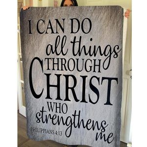 I Can Do All Things Through Christ Premium Fleece Blanket
